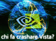 I driver nVidia destabilizzano Vista?