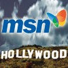Il futuro di MSN passa per Hollywood