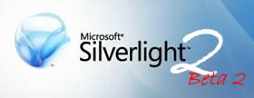 Rilasciato Silverlight 2 beta 2