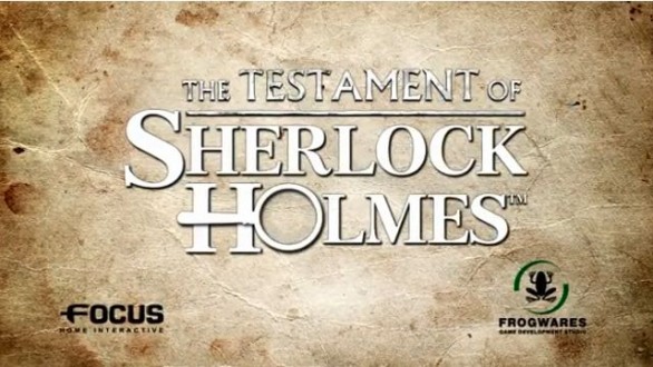 Il Testamento di Sherlock Holmes annunciato da Frogwares, primo trailer