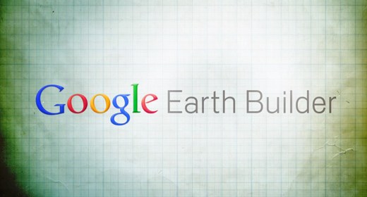 Google Earth Builder, tra le mappe e il cloud