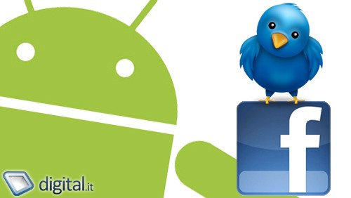 Facebook e Twitter aggiornati su Android