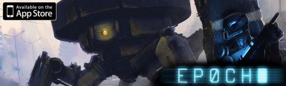 Epoch: disponibile su App Store il nuovo titolo basato su motore Unreal Engine per iOS