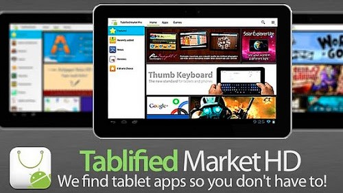 Tablified, applicazioni ottimizzate per tablet Android