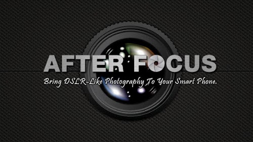 AfterFocus trasforma lo smartphone Android in DSLR
