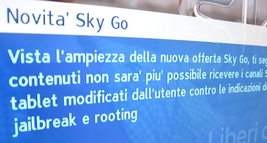 Jailbreak o Sky Go? Liberi di scegliere