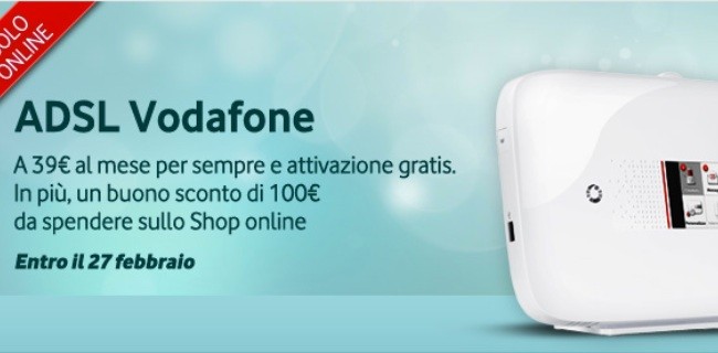 Buono omaggio di 100 euro sulle ADSL Vodafone