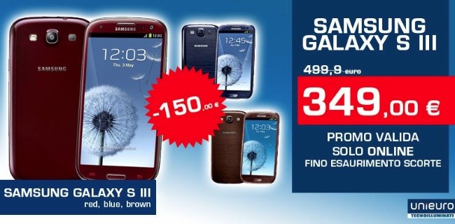 Unieuro: Samsung Galaxy S3 a 349 euro