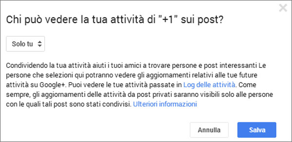 Il box che consente di impostare con chi condividere i propri +1 su Google+