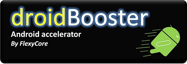 DroidBooster, l'applicazione realizzata da FlexyCore per dispositivi Android