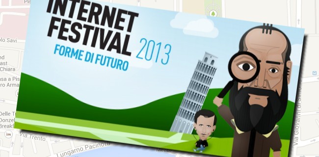 Internet Festival 2013: pronti, via!