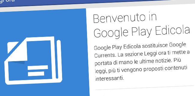 Google Play Edicola arriva in Italia