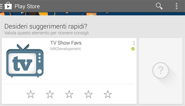 Il box "suggerimenti rapidi" introdotto da Google nell'applicazione Play Store, per valutare in modo veloce le applicazioni Android