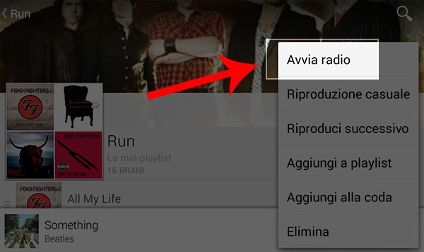 Google Play Music: con il nuovo aggiornamento dell'applicazione Android è possibile avviare la riproduzione di una stazione radio partendo dalle playlist personalizzate
