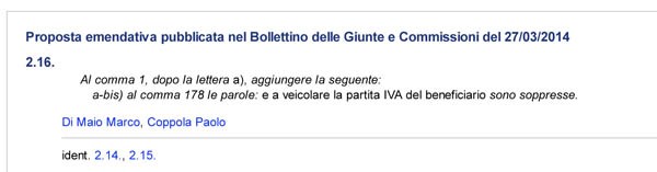 Di Maio e Coppola hanno presentato due emendamenti su quanto resta della webatx: nel primo si toglie il riferimento alla tracciabilità della partita iva, nel secondo si aggiunge "qualora disponibile". Emendamenti identici hanno presentato anche Antonio Palmieri e Daniele Capezzone. Sono stati tutti respinti su parere del governo.
