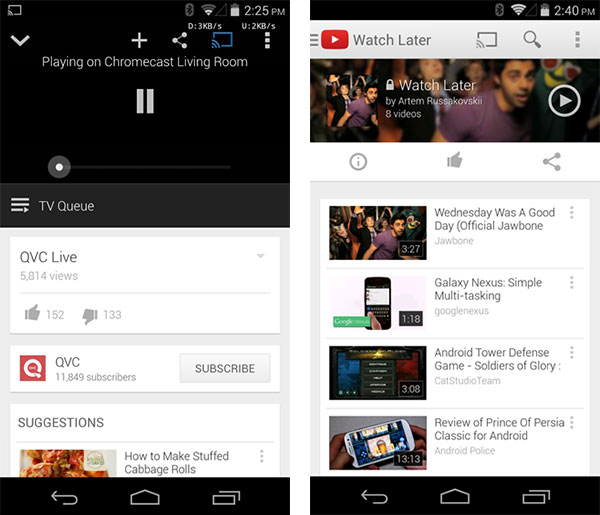 Le novità introdotte in YouTube per Android: supporto a Chromecast per i live streaming (a sinistra) e restyling per la schermata "Guarda più tardi" (a destra)