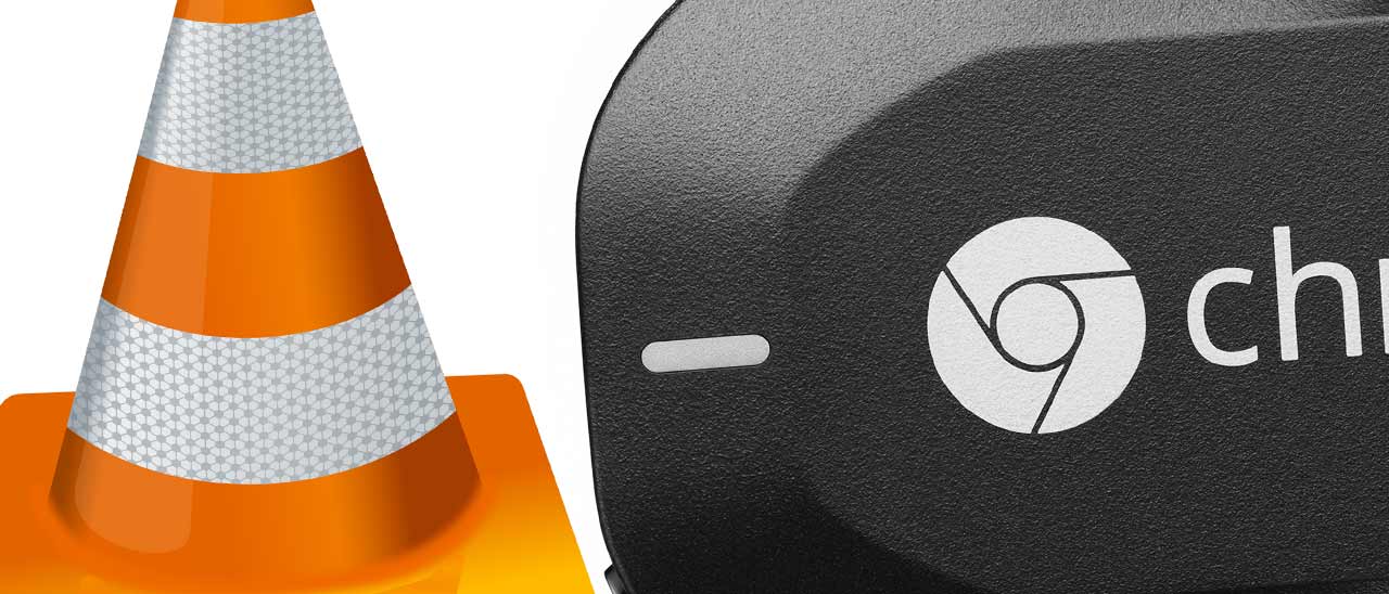 VLC: presto il supporto a Chromecast
