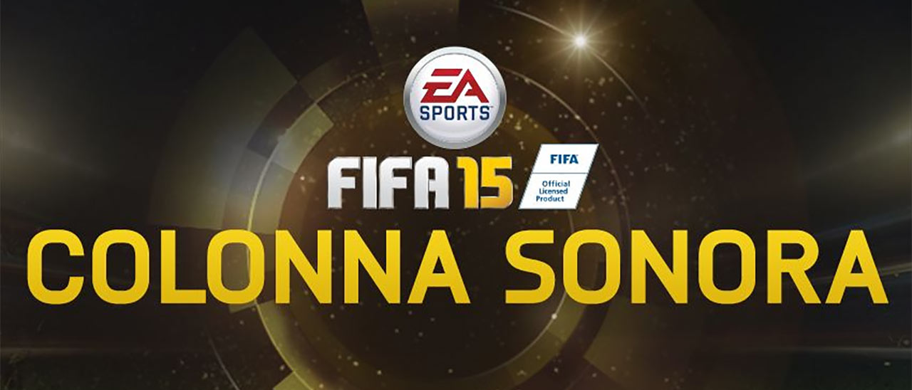 FIFA 15: la colonna sonora in streaming su Spotify