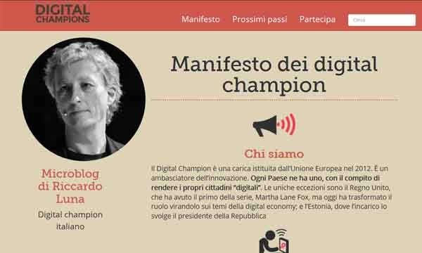 Il sito di Riccardo Luna, digitalchampions.it. Tramite questa piattaforma di storie di successo, Luna intende selezionare i rappresentanti di una rete di supporto. L'idea ha ricevuto sia critiche che applausi.