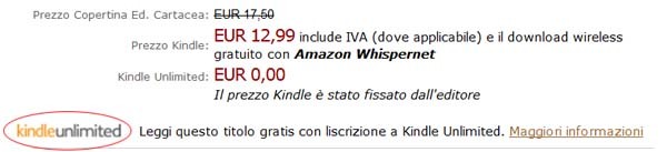 Il logo unlimited a fianco di un libro disponibile su Amazon. al prezzo di copertina nelle due versioni - cartacea ed elettronica - e il costo zero sulla base dell'abbonamento al prestito.