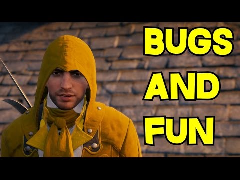 Assassin's Creed: Unity | Bugs and Fun
