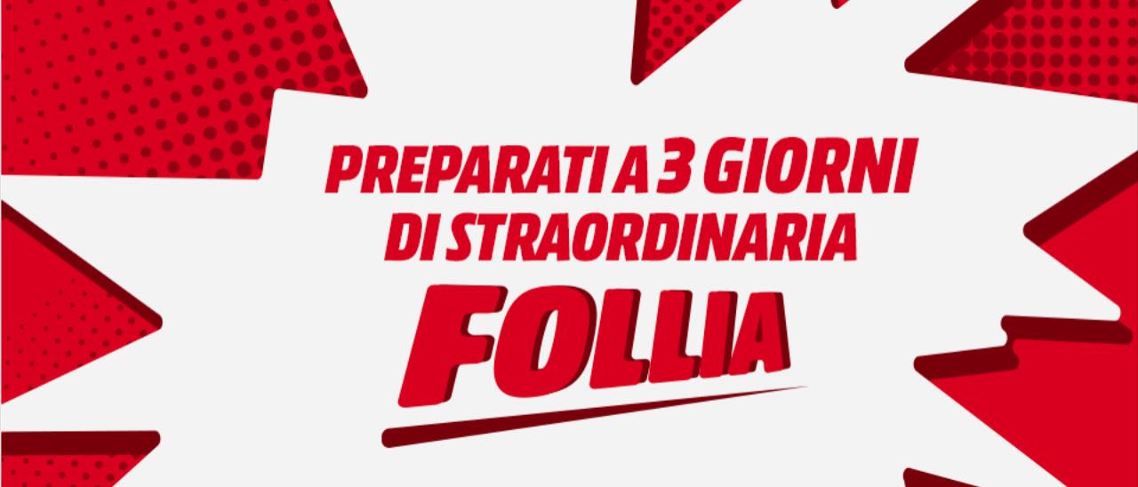 Mediaworld, 3 giorni di follie online
