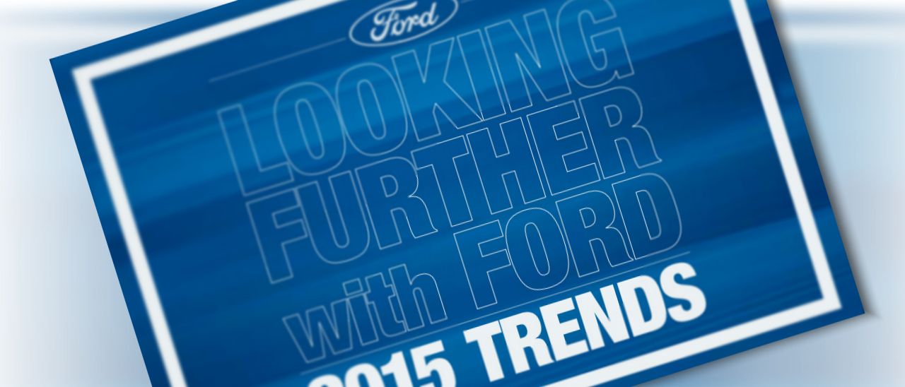 Looking Further: il 2015 secondo Ford