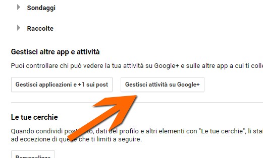 Il pulsante "Gestisci attività su Google+" tra le impostazioni