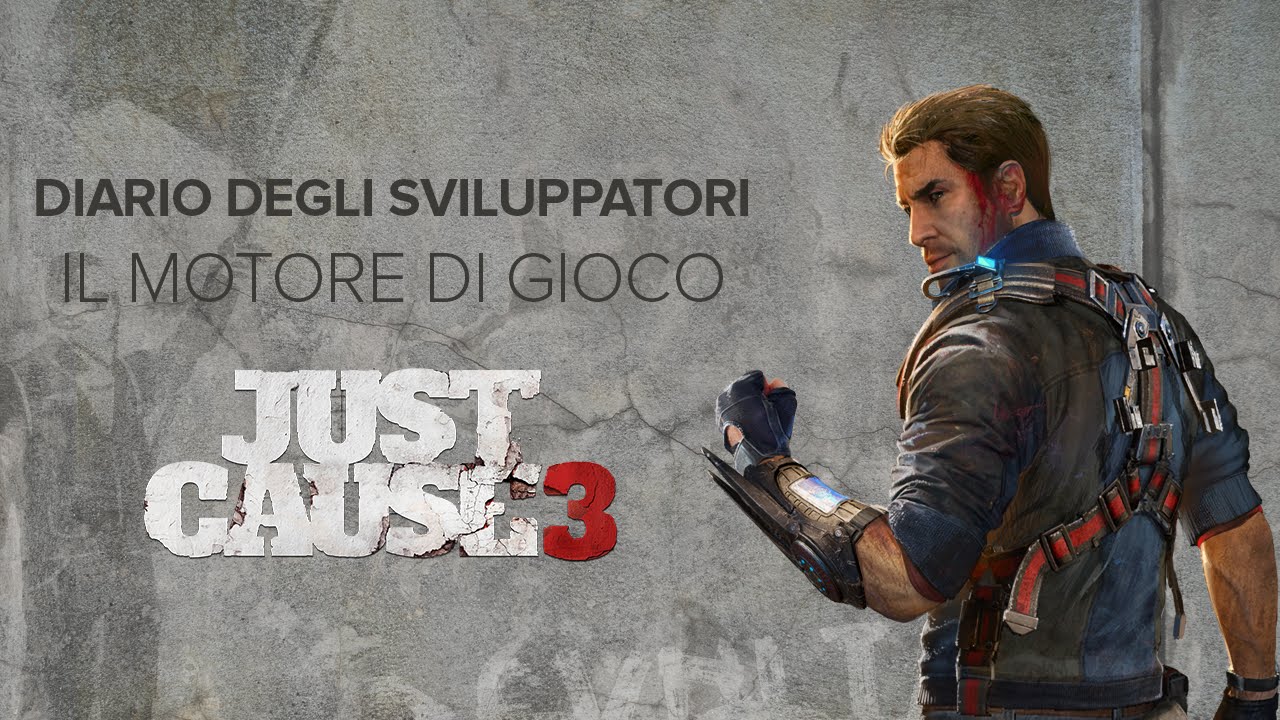 Just Cause 3 | Il Motore di Gioco | nuovo video-diario di sviluppo