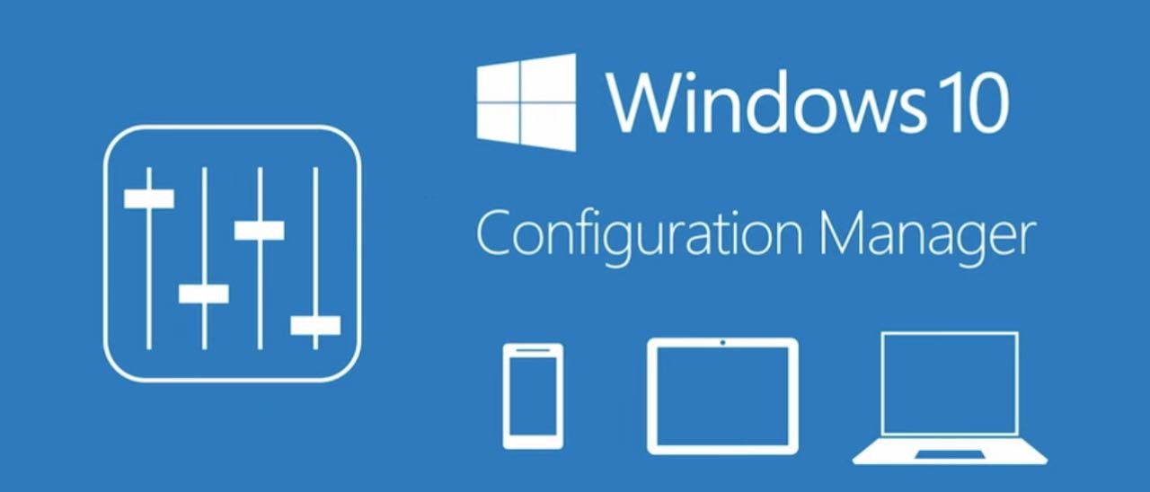 Microsoft: Configuration Manager per Windows 10