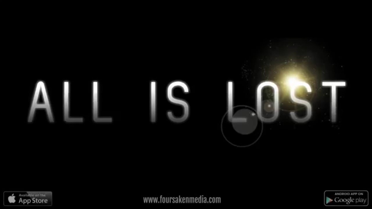 All is Lost | iOS, Android | video di gioco