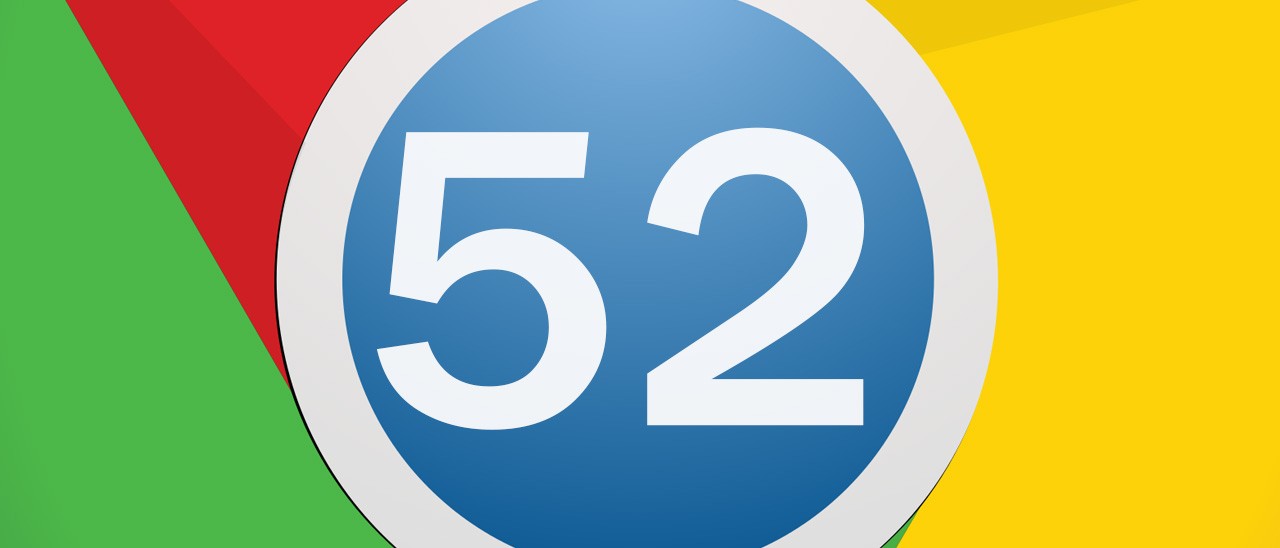 Chrome 52: novità e download
