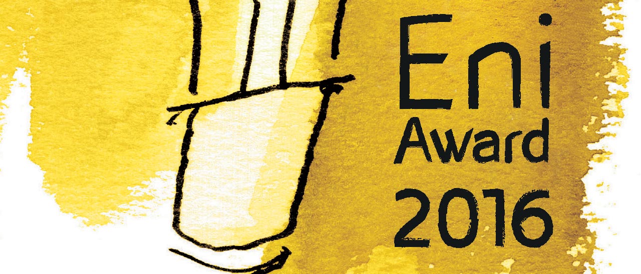Eni Award 2016, la cerimonia di premiazione