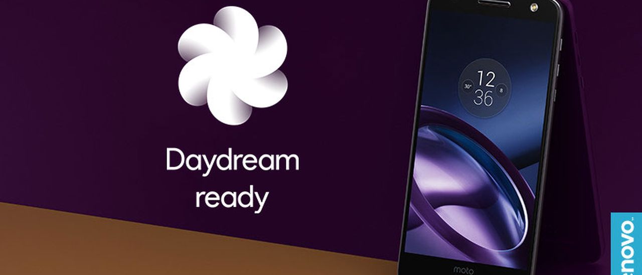 Moto Z e Z Force pronti per Daydream