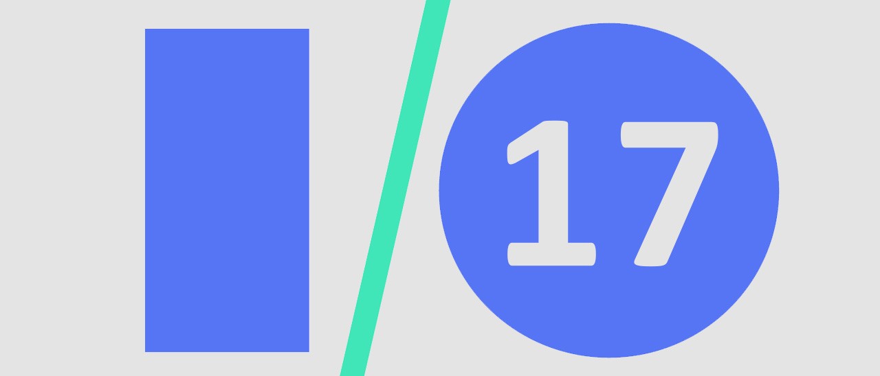 Google I/O 2017 dal 17 al 19 maggio