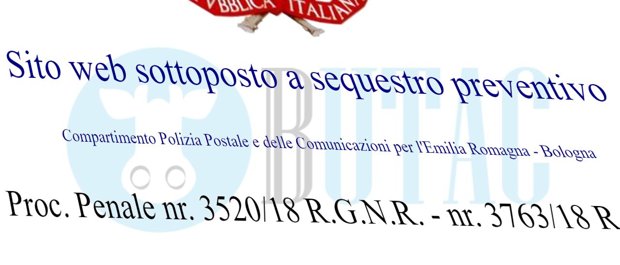 Butac.it oscurato e sotto sequestro preventivo