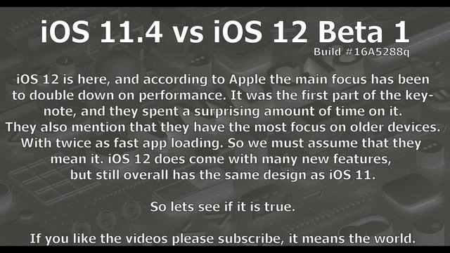 iOS 12 VS 11.4 (iPhone 5s)