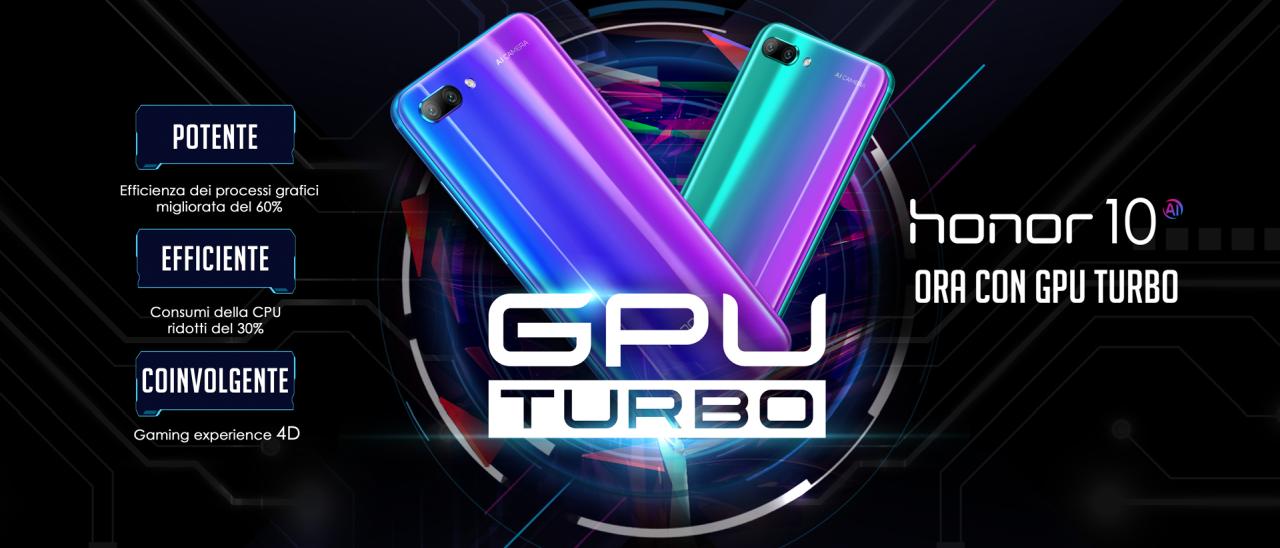 Honor 10 più efficiente e veloce con GPU Turbo