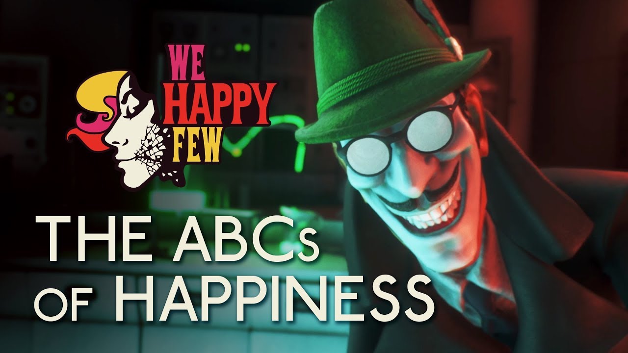 We Happy Few | L'ABC della Felicità