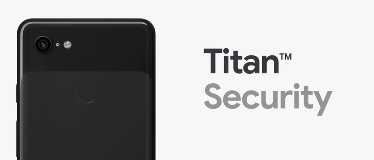Google Pixel 3, sicurezza massima con Titan M