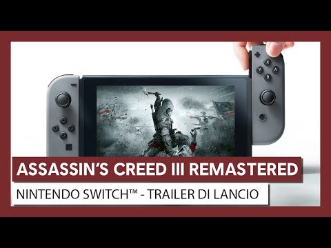 Assassin's Creed 3 Remastered per Nintendo Switch: trailer di lancio