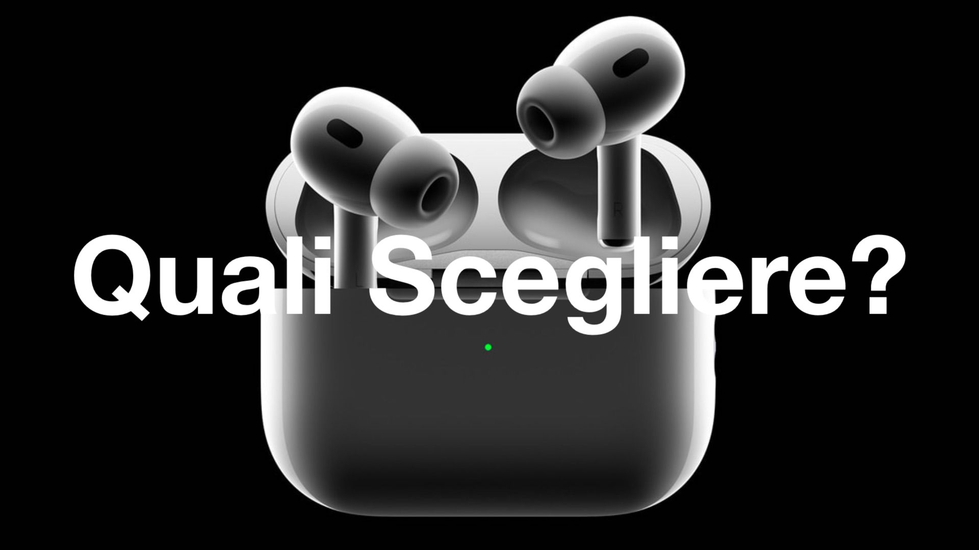 AirPods Pro 1ª VS 2ª generazione: quale scegliere?