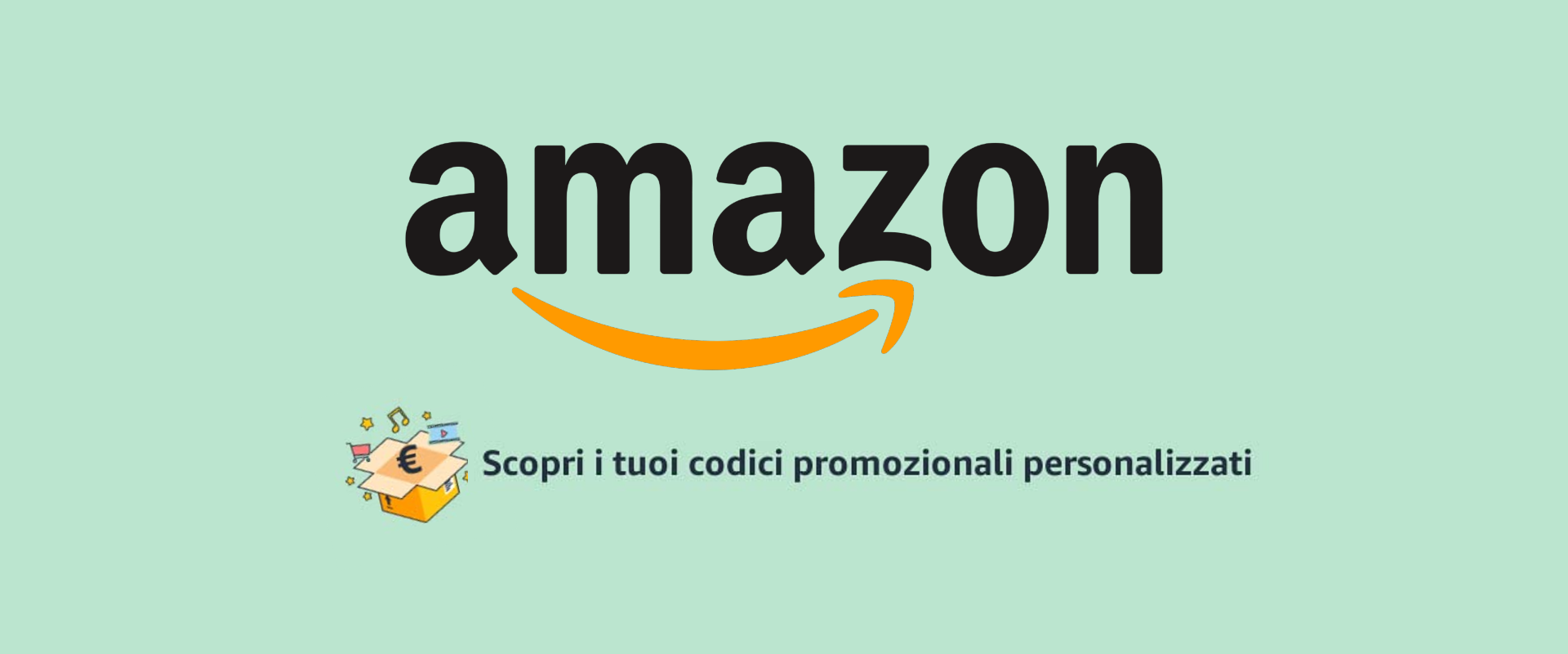 Amazon, ecco la pagina segreta con tutti i codici e i buoni per il tuo account