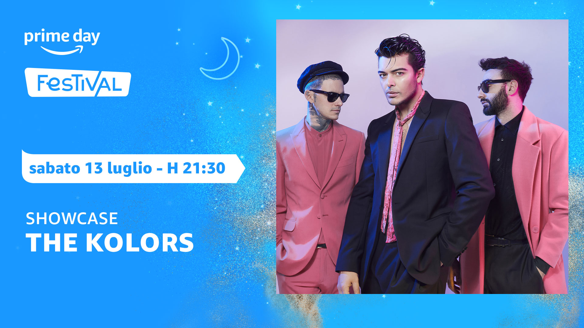 Prime Day Festival - The Kolors