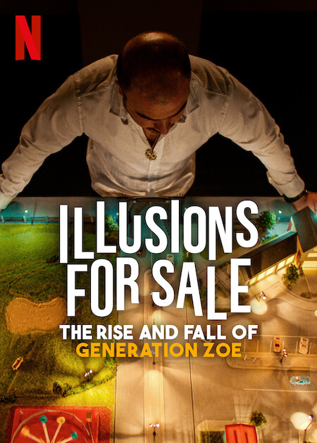llusions for Sale: The Rise and Fall of Generación Zoe