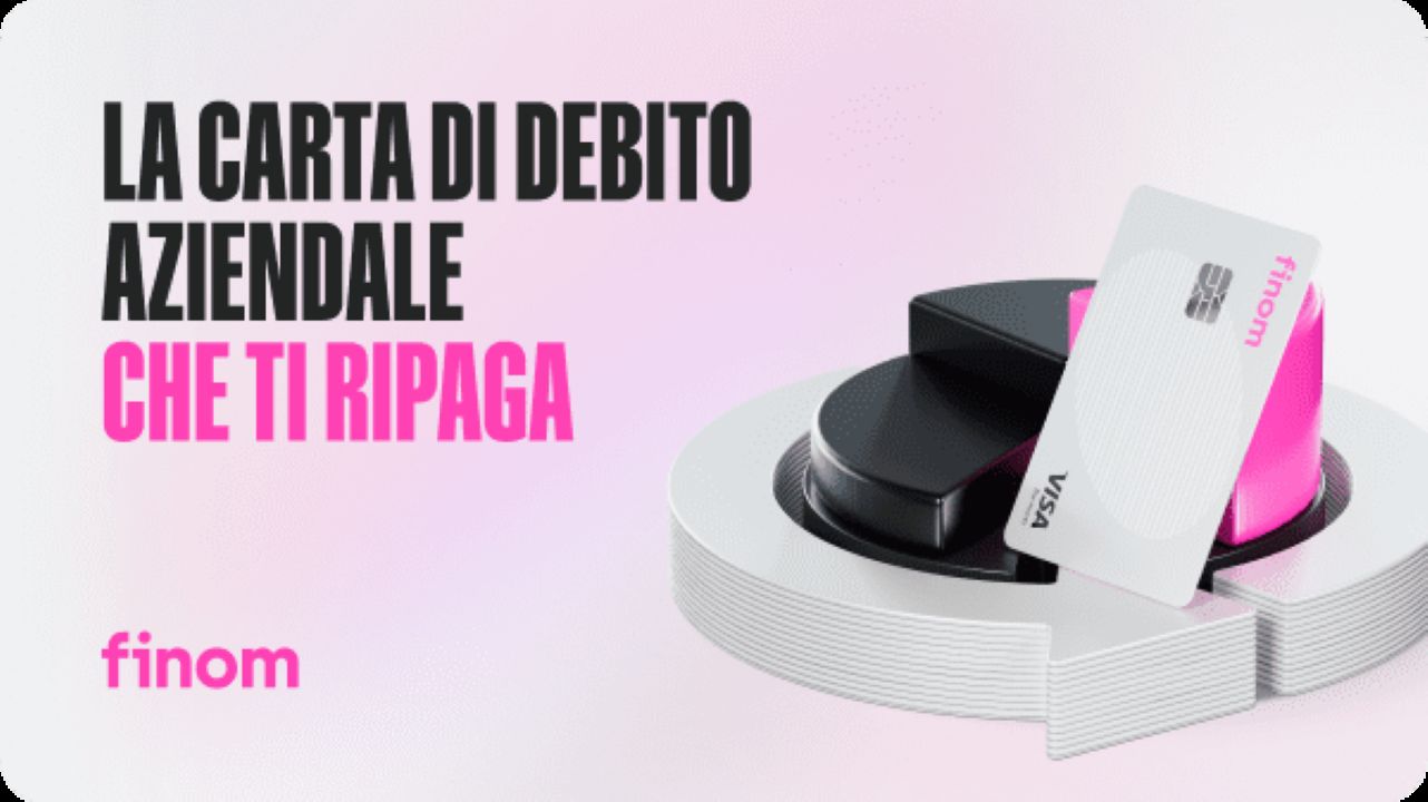 Finom è il conto con la carta di debito aziendale che ti ripaga