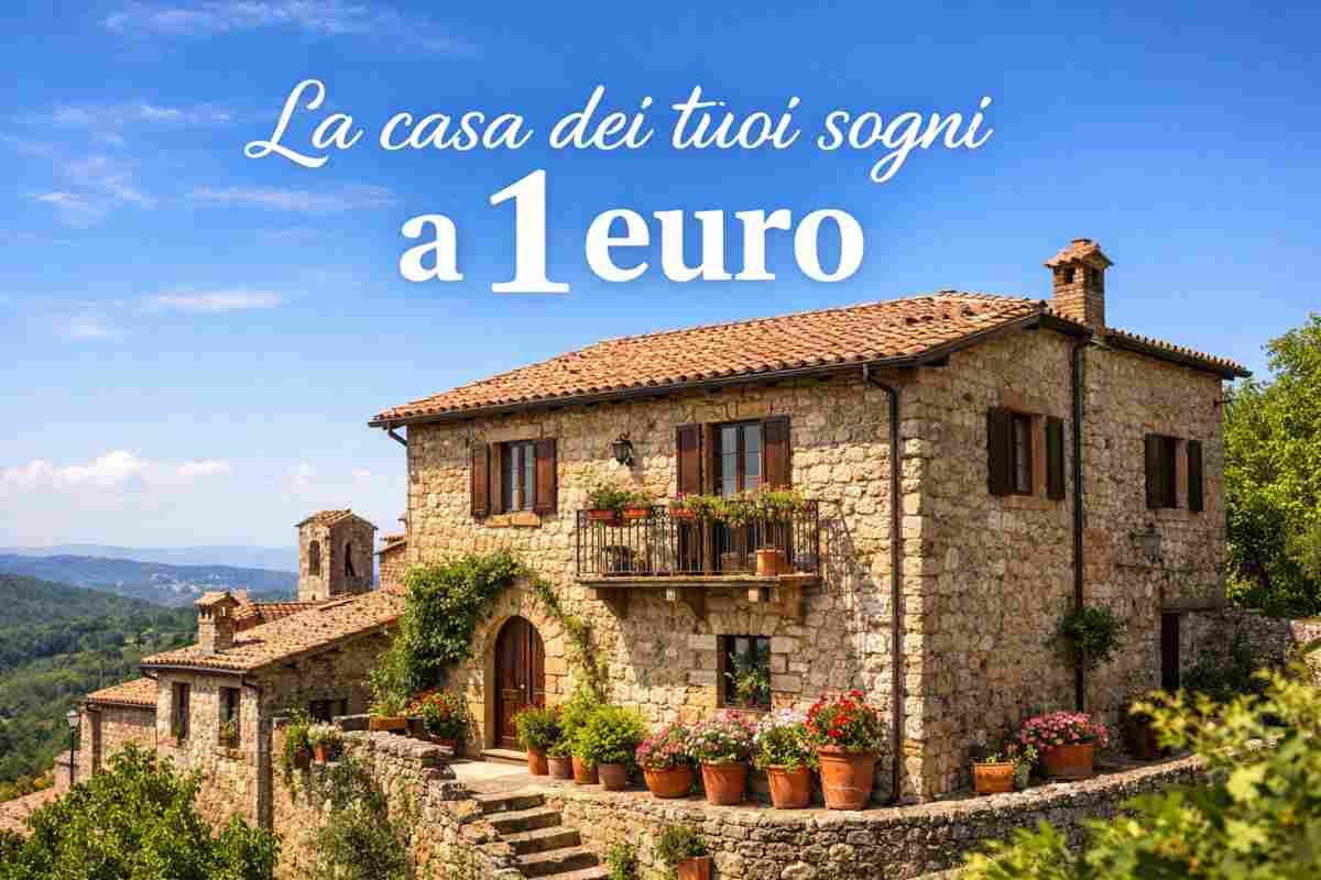 Case a 1 euro: le nuove liste dei Comuni italiani, dove si trovano e come prenderle